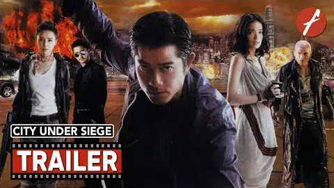 City Under Siege (2010) 全城戒備 - Movie Trailer - Far East Films