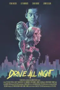 Drive All Night_peliplat