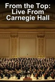 From the Top at Carnegie Hall_peliplat