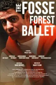 The Fosse Forest Ballet_peliplat
