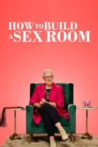 How to Build a Sex Room_peliplat
