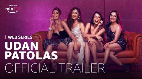 Udan Patolas - Official Trailer | Watch FREE on Amazon miniTV