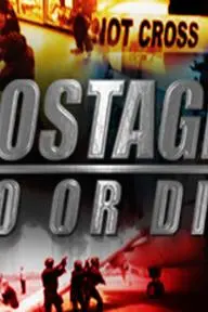 Hostage Do or Die_peliplat