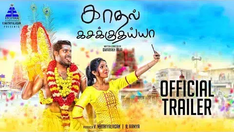 Kadhal Kasakuthaiya | Official Trailer #1 | Dhruvva | Venba | Dharan Kumar | Dwarakh Raja