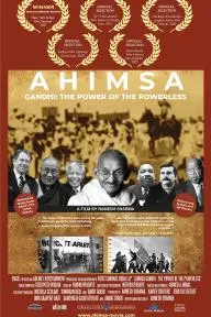 Ahimsa Gandhi: The Power of the Powerless_peliplat