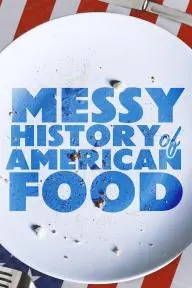 The Messy History of American Foods_peliplat