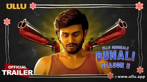 Dunali | Season-2 I ULLU originals I Official Trailer I Releasing on 10th June