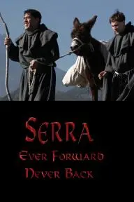 Serra: Ever Forward Never Back_peliplat
