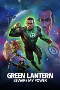 Green Lantern: Beware My Power_peliplat