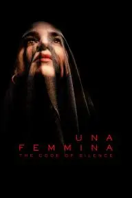 Una Femmina: The Code of Silence_peliplat