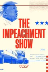 The Impeachment Show_peliplat