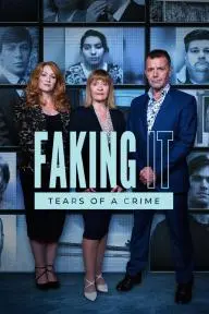 Faking It: Tears of a Crime_peliplat