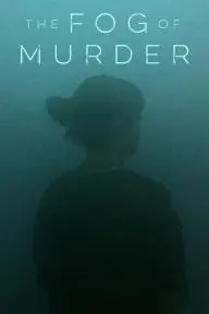 The Fog of Murder_peliplat