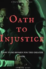 Oath to Injustice_peliplat