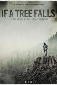 If a Tree Falls: A Story of the Earth Liberation Front_peliplat