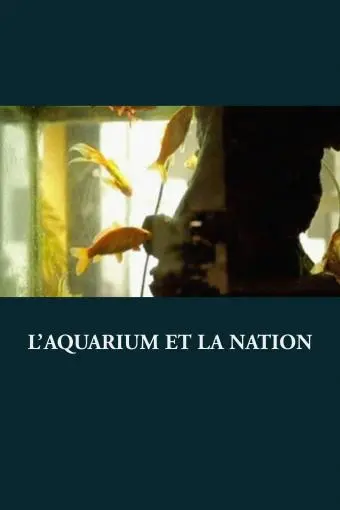 L'aquarium et la nation_peliplat