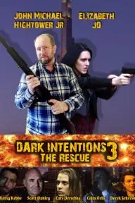 Dark Intentions 3: The Rescue_peliplat