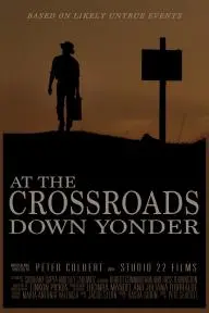 At the Crossroads Down Yonder_peliplat