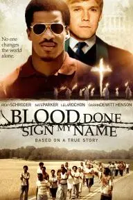 Blood Done Sign My Name_peliplat