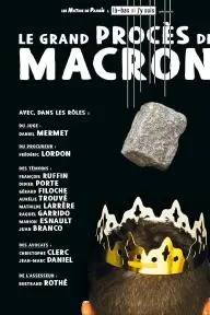 Le Grand Procès de Macron_peliplat