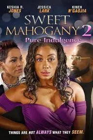 Sweet Mahogany 2: Pure Indulgence_peliplat
