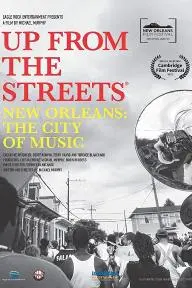 Up from the Streets: New Orleans: The City of Music_peliplat