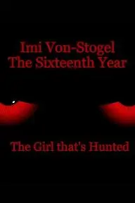 Imi Von-Stogel The Sixteenth Year_peliplat