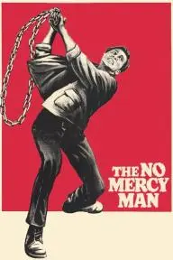The No Mercy Man_peliplat