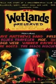 Wetlands Preserved: The Story of an Activist Nightclub_peliplat