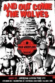 Bar Wrestling 41: And Out Come The Wolves_peliplat