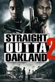 Straight Outta Oakland 2_peliplat