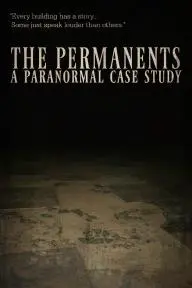 The Permanents: A Paranormal Case Study_peliplat