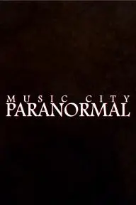 Music City Paranormal_peliplat