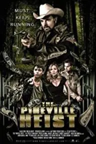 The Pineville Heist_peliplat