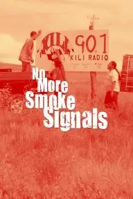 No More Smoke Signals_peliplat