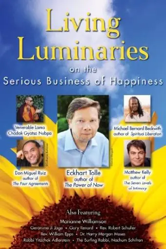 Living Luminaries: On the Serious Business of Happiness_peliplat