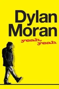 Dylan Moran: Yeah, Yeah_peliplat