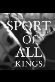 Sport of All Kings_peliplat