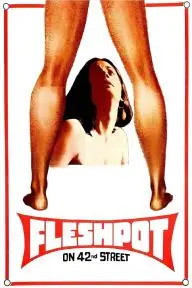 Fleshpot on 42nd Street_peliplat