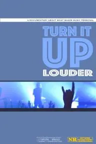 Turn It Up Louder_peliplat