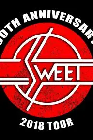 The Sweet - 50th Anniversary Multi Media Show_peliplat