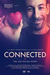 Connected: The Joe Polish Story_peliplat