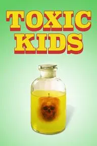 Toxic Kids_peliplat