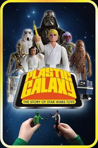 Plastic Galaxy: The Story of Star Wars Toys_peliplat