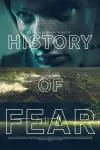 History of Fear_peliplat