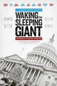 Waking the Sleeping Giant: The Making of a Political Revolution_peliplat