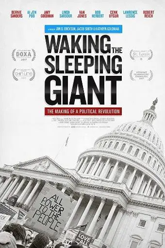 Waking the Sleeping Giant: The Making of a Political Revolution_peliplat