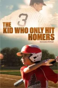 The Kid Who Only Hit Homers_peliplat