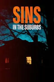 Sins in the Suburbs_peliplat
