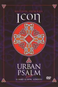 John Wetton and Geoffrey Downes: Icon - Urban Psalm_peliplat
